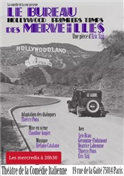 Hollywood, premiers temps : Le bureau des merveilles La Comdie Italienne Affiche