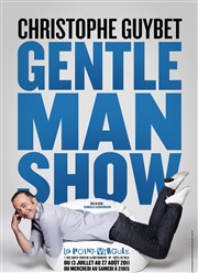 Christophe Guybet dans Gentleman show Thtre de Poche Graslin Affiche