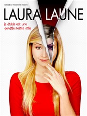 Laura Laune dans Le diable est une gentille petite fille La Comdie d'Aix Affiche