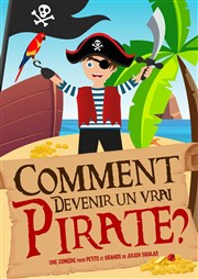 Comment devenir un vrai pirate ? Comdie de Rennes Affiche