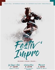 Festiv'Impro 2023 : Festival international d'improvisation théâtrale | Versailles Maison de Quartier des Chantiers Affiche