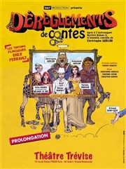 Dérèglements de Contes Théâtre Trévise Affiche