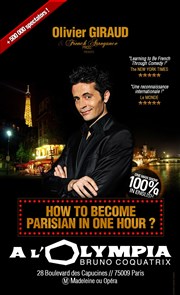 How to become parisian in one hour ? | par Olivier Giraud L'Olympia Affiche