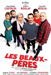 Les Beaux Pères | avec Jean-Pierre Castaldi Casino Sanary-sur-Mer - Salle Le Colombet Affiche