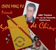 Chou Ming Fu dans Souvenirs de chine ABC Thtre Affiche