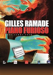 Gilles Ramade dans Piano Furioso Le Rex de Toulouse Affiche