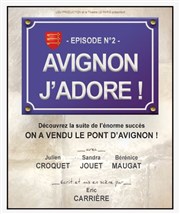Avignon j'adore ! Le Paris - salle 2 Affiche
