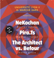 The architect vs befour + Nekochan + Pira.Ts Le March Gare Affiche