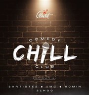 Chill Comedy Club Thtre  l'Ouest de Lyon Affiche