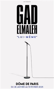 Gad Elmaleh dans Lui-même Le Dme de Paris - Palais des sports Affiche
