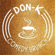 Don-K Comedy Brunch Cabaret Don Camilo Affiche