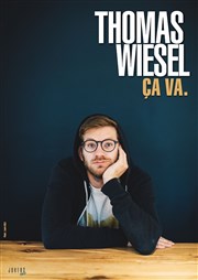 Thomas Wiesel dans Ça va. Bourse du Travail Lyon Affiche