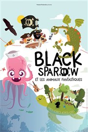 Black Sparow et les animaux fantastiques Comdie de Tours Affiche