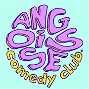 Angoisse Comedy Club Le Cavern Affiche