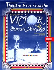 Victor et la potion magique Théâtre Rive Gauche Affiche
