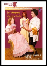 Les Amours de Fanchette Laurette Théâtre Affiche