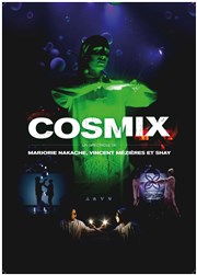 Cosmix Théâtre de la Celle saint Cloud Affiche