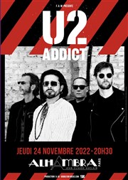 U2 Addict Alhambra - Grande Salle Affiche