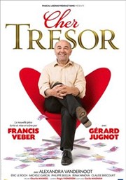 Cher trésor | avec Gérard Jugnot Thtre de Longjumeau Affiche