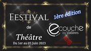 Festival de Théâtre d' Ecouché-Les-Vallées | Pass 3 jours Salle des Ftes Affiche