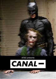 Canal - Bouffon Thtre Affiche
