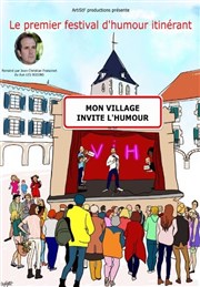 Mon Village Invite l'Humour | Lucenay Salle Polysons Affiche