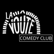 La Voûte Comedy Club La Voute Affiche