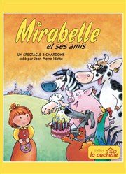 Mirabelle et ses amis La Cachette des 3 Chardons Affiche