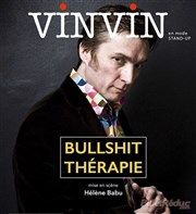 Vinvin dans Bullshit thérapie Spotlight Affiche