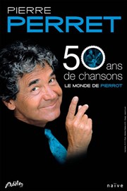 Pierre Perret : 50 ans de chansons La Coupole Affiche