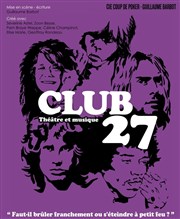 Club 27 La Manufacture Affiche