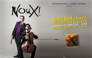 NouX ! Band + guests La Dame de Canton Affiche