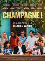 Champagne ! Avec Nicolas Vanier | Avant - première Ciné Mérignac Affiche