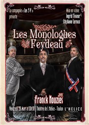 Les monologues de Feydeau L'Hlice Affiche