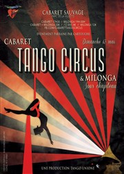 Cabaret Tango Circus Cabaret Sauvage Affiche