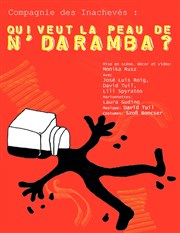 Qui veut la peau de N'Daramba? (ou l'histoire de N'Daramba et le Grand Juge) Thtre du Gouvernail Affiche