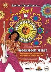Woodstock Spirit : Revivez l'expérience ... Live ! Alhambra - Grande Salle Affiche