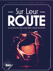Sur Leur Route Théâtre Douze - Maurice Ravel Affiche