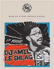 Djamil Le Shlag Le Comedy Club Affiche