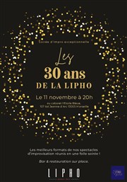 la lipho fête ses 30 ans Cabaret Théâtre L'étoile bleue Affiche