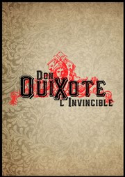 Don QuiXote, l'Invincible Espace Magnan Affiche