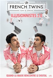 Les French Twins dans Illusionnistes 2.0 Bourse du Travail Lyon Affiche