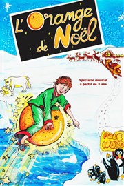 L'orange de Noël Le Paris - salle 2 Affiche