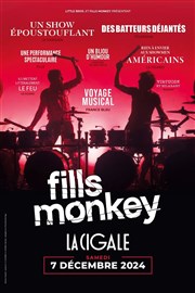 Fills Monkey : We Will Drum You La Cigale Affiche