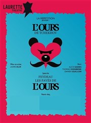 L'ours + Les pavés de l'ours Laurette Théâtre Affiche