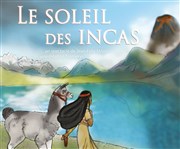 Le soleil des incas Thtre Lulu Affiche