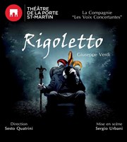Rigoletto Thtre de la Porte Saint Martin Affiche