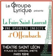 La foire Saint Laurent Thtre Saint-Lon Affiche
