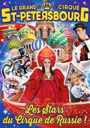 Le Cirque de Saint Petersbourg dans Le cirque des Tzars | Moulins Chapiteau du Grand cirque de Saint Petersbourg Moulins Affiche