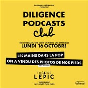 Diligence Podcast Club : Thème Pop Culture Thtre Lepic Affiche